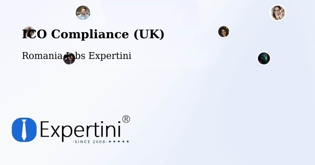 UK Data Protection & ICO Compliance – Şeica Mică - Romania Jobs Expertini